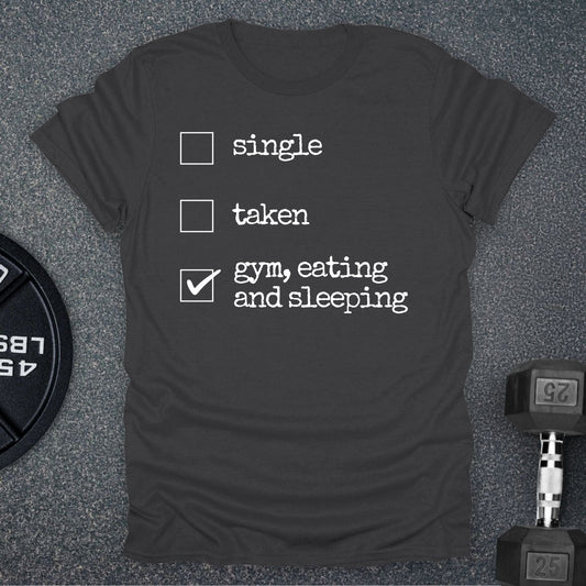 Relationship Status T-Shirt