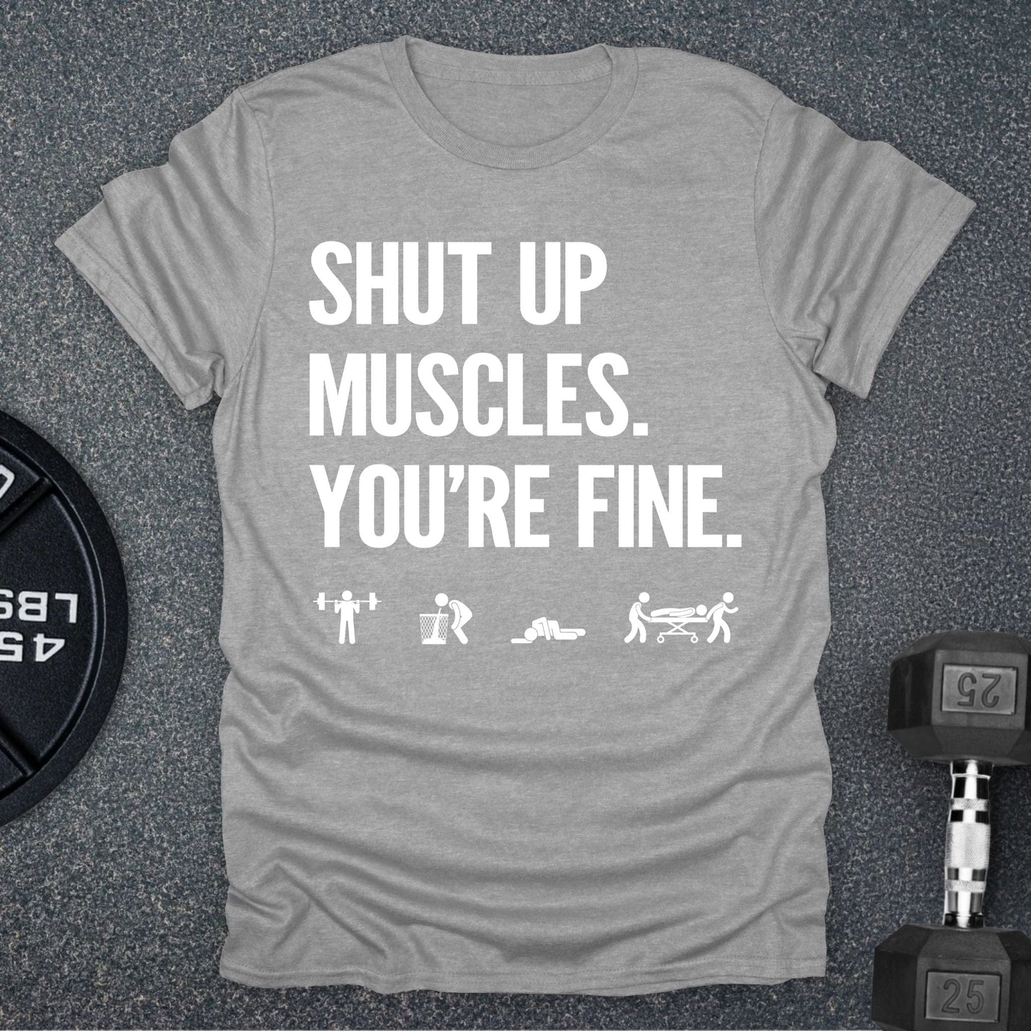 Shut Up T-Shirt