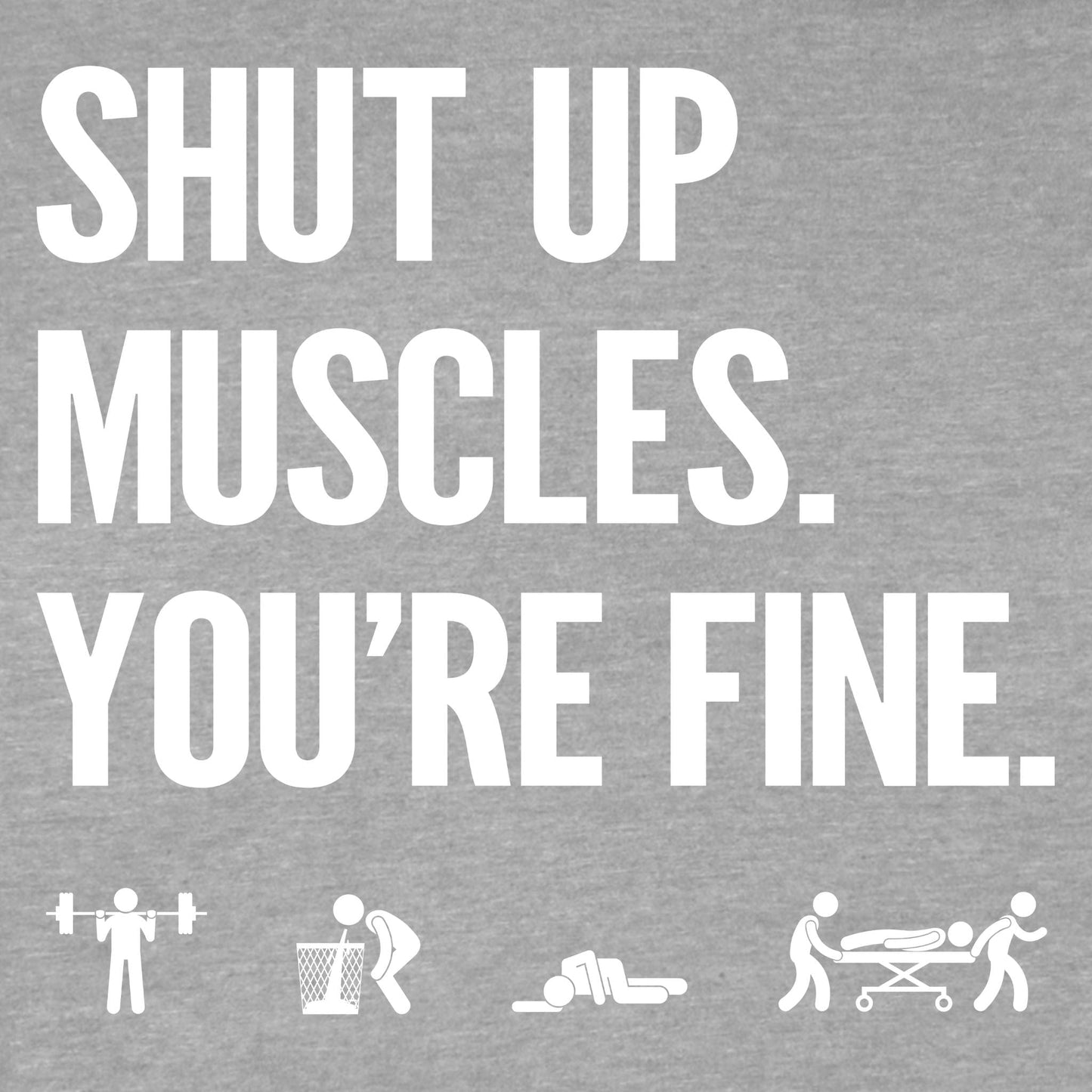 Shut Up T-Shirt