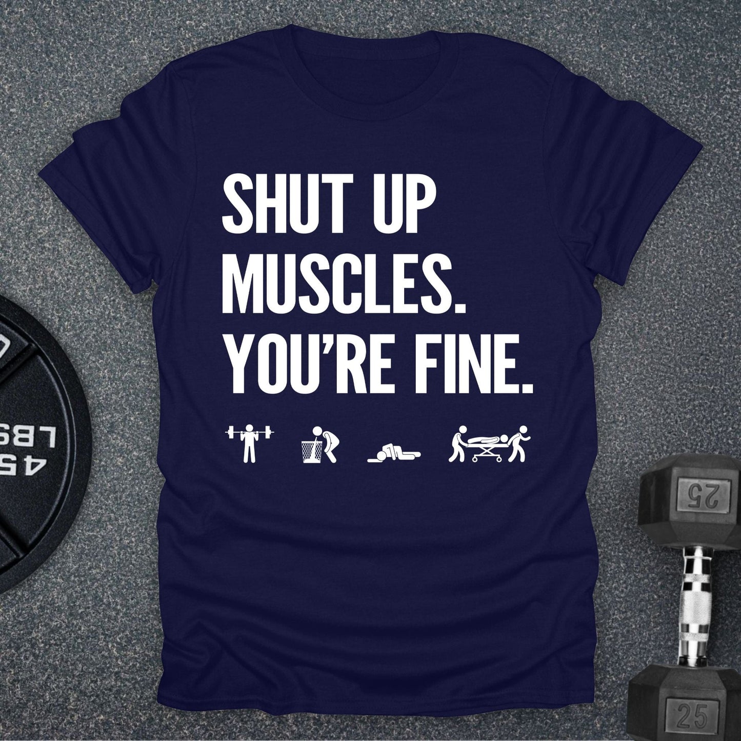 Shut Up T-Shirt