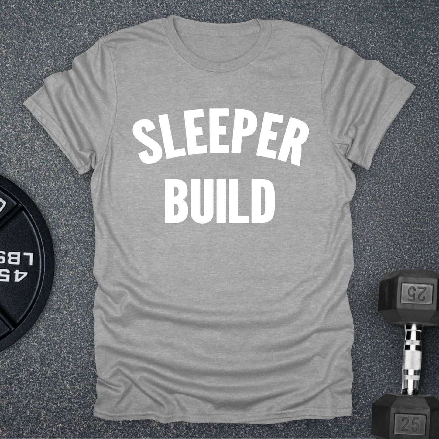 Sleeper Build T-Shirt