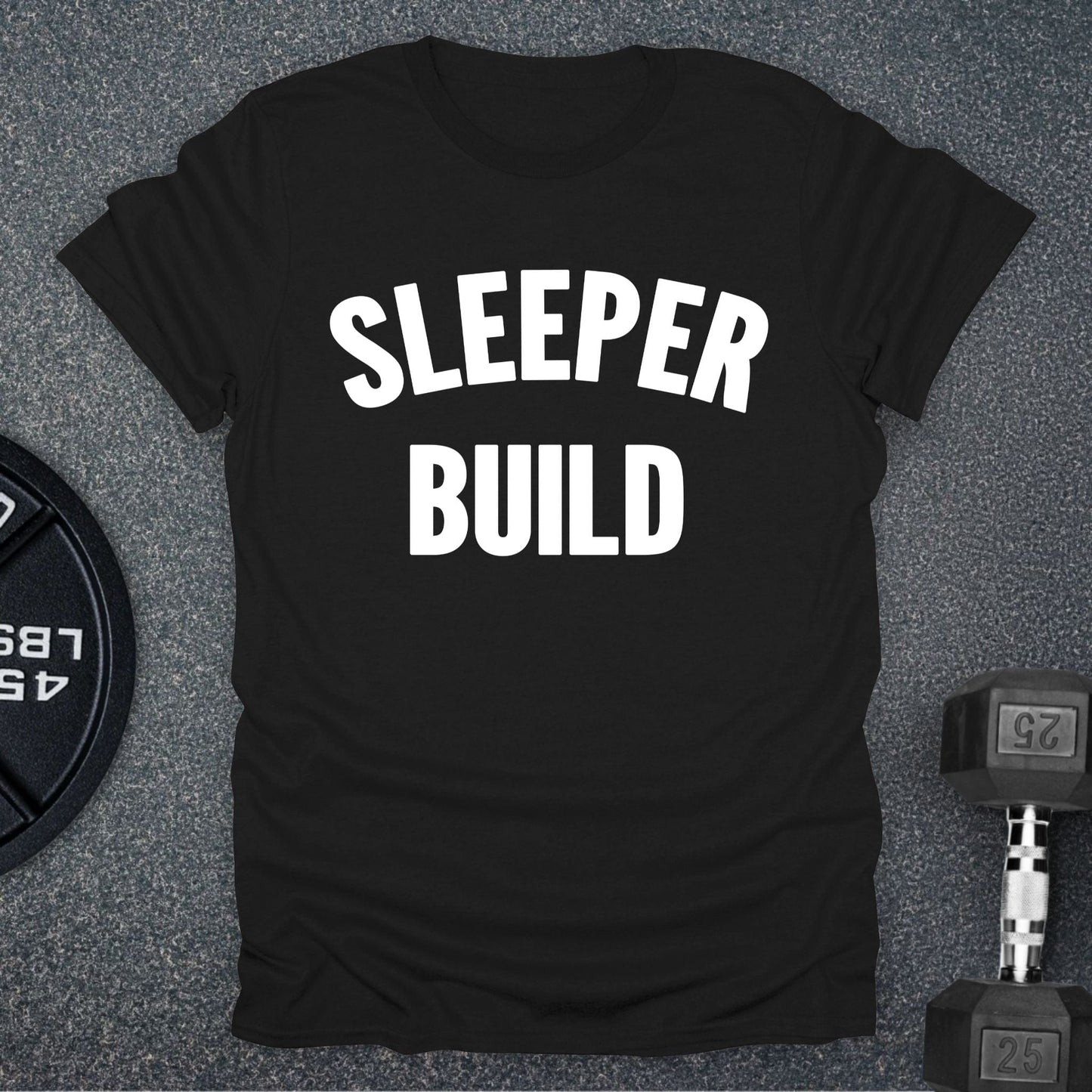 Sleeper Build T-Shirt