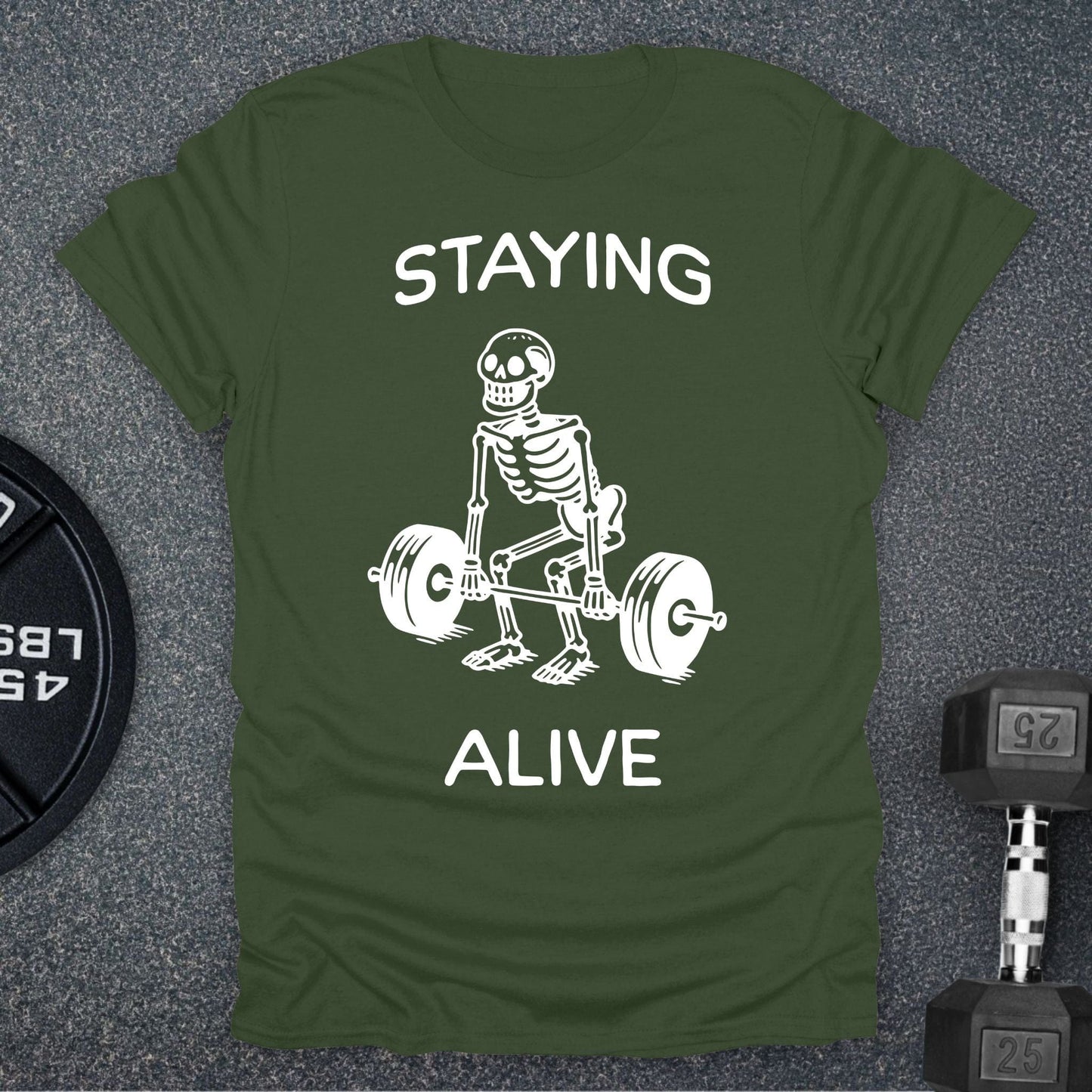 Staying Alive T-Shirt