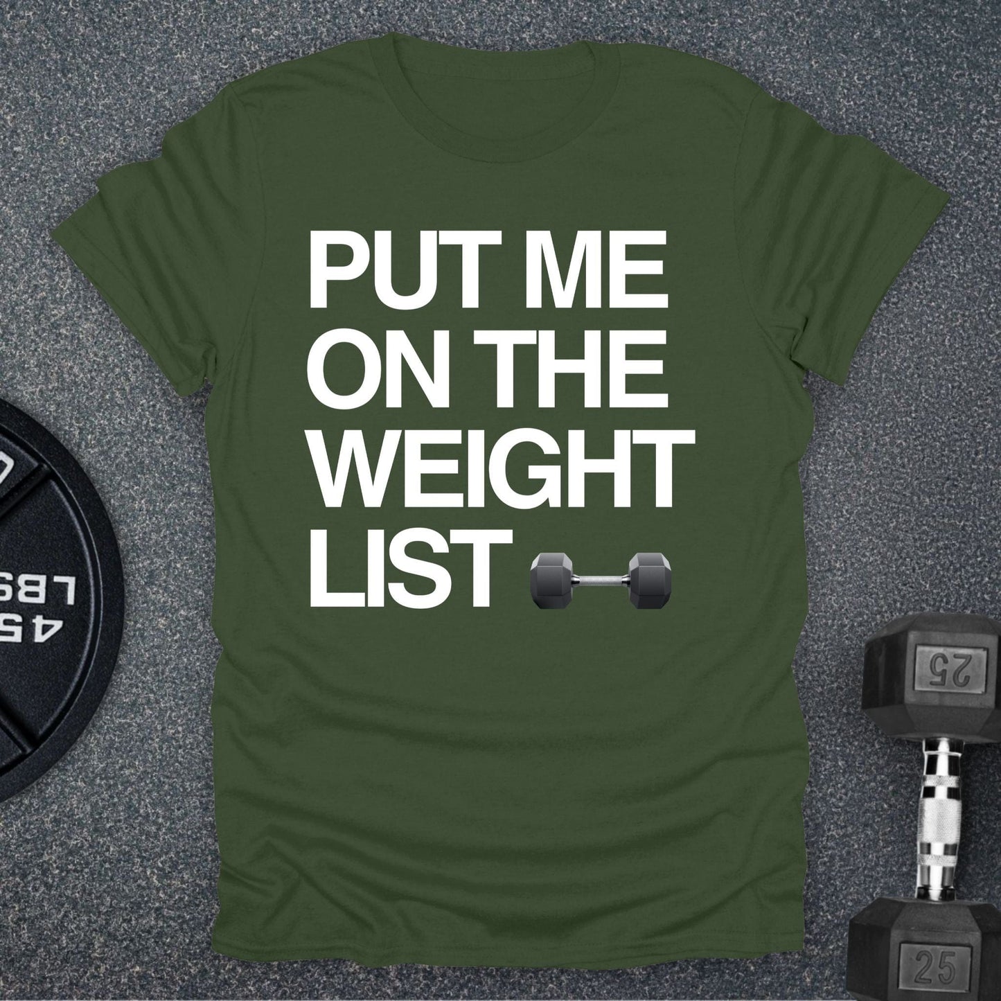 Weight List T-Shirt