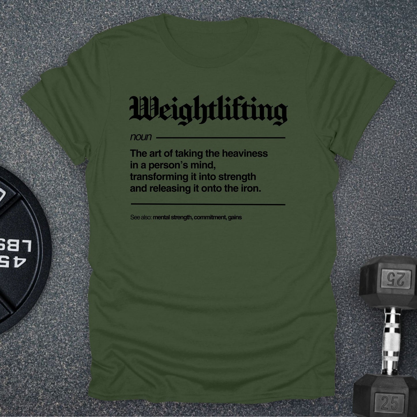 Weightlifting Defined T-Shirt