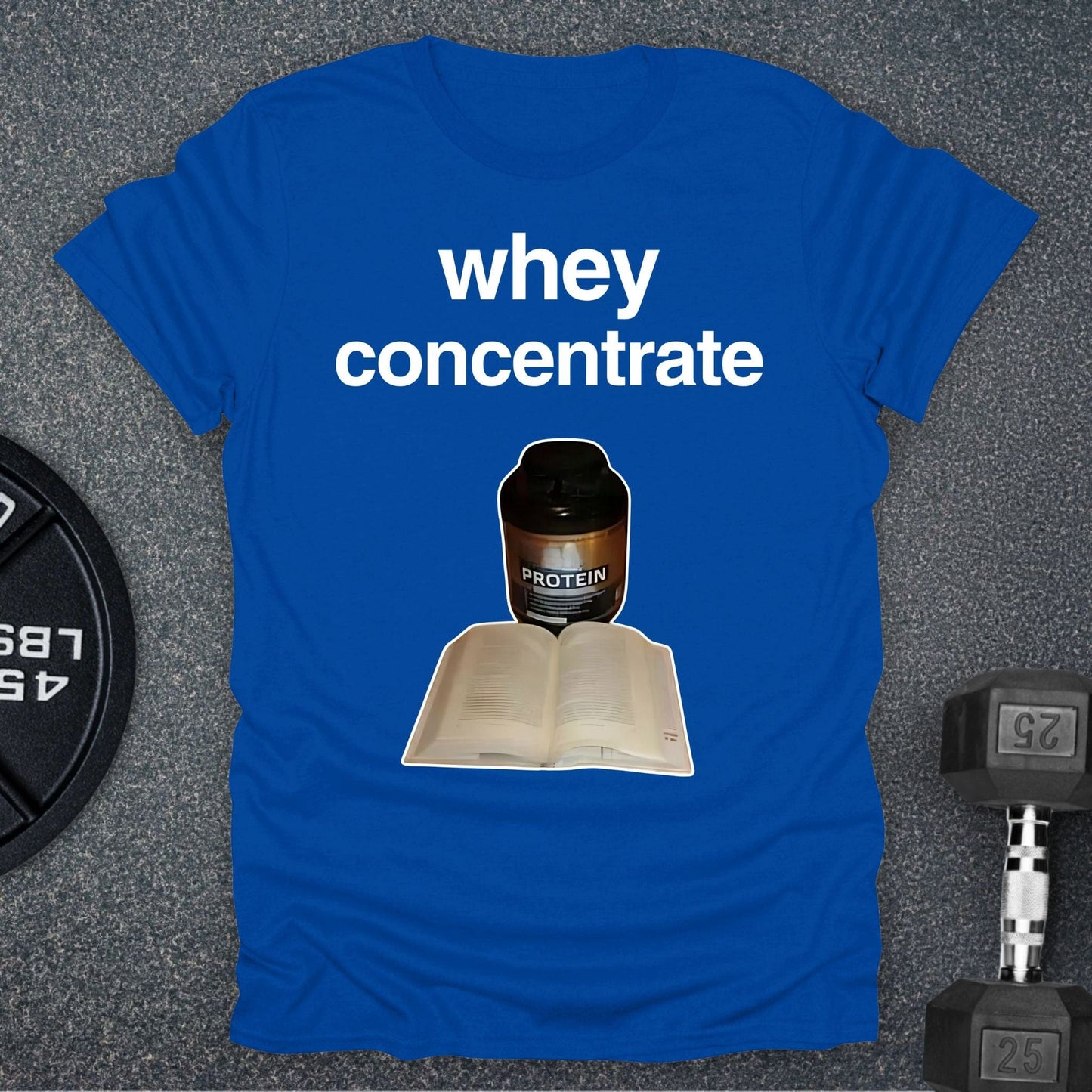 Whey Concentrate T-Shirt