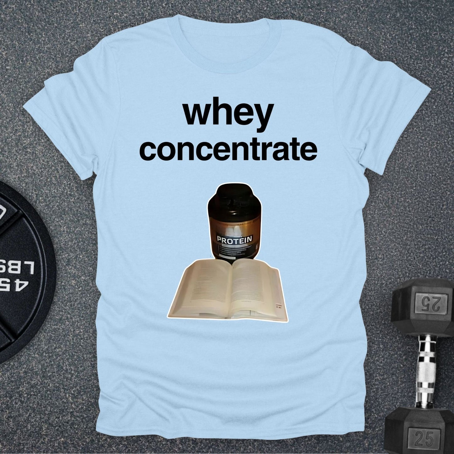 Whey Concentrate T-Shirt