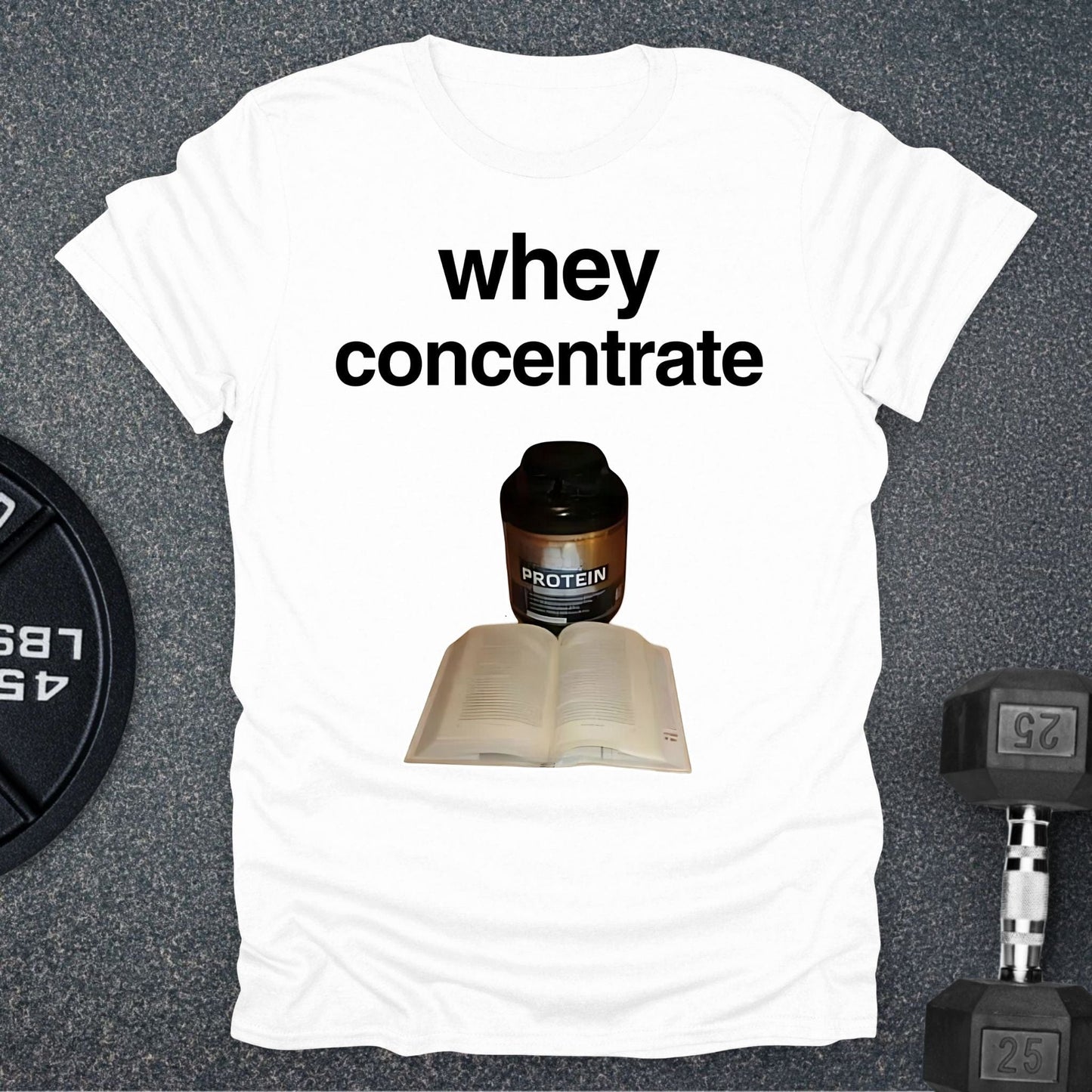 Whey Concentrate T-Shirt