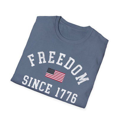 Freedom Since 1776 T-Shirt