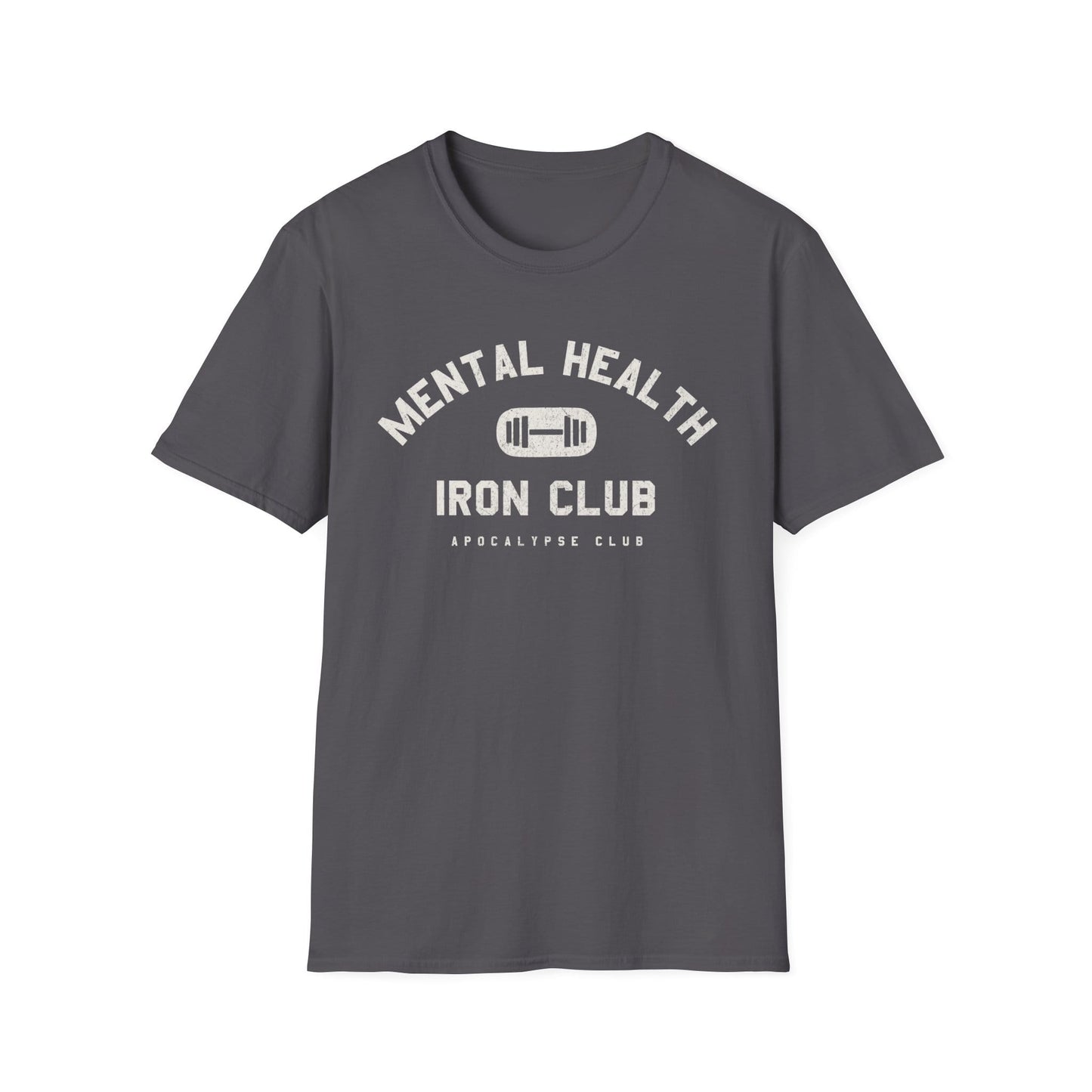 Mental Health Iron Club T-Shirt
