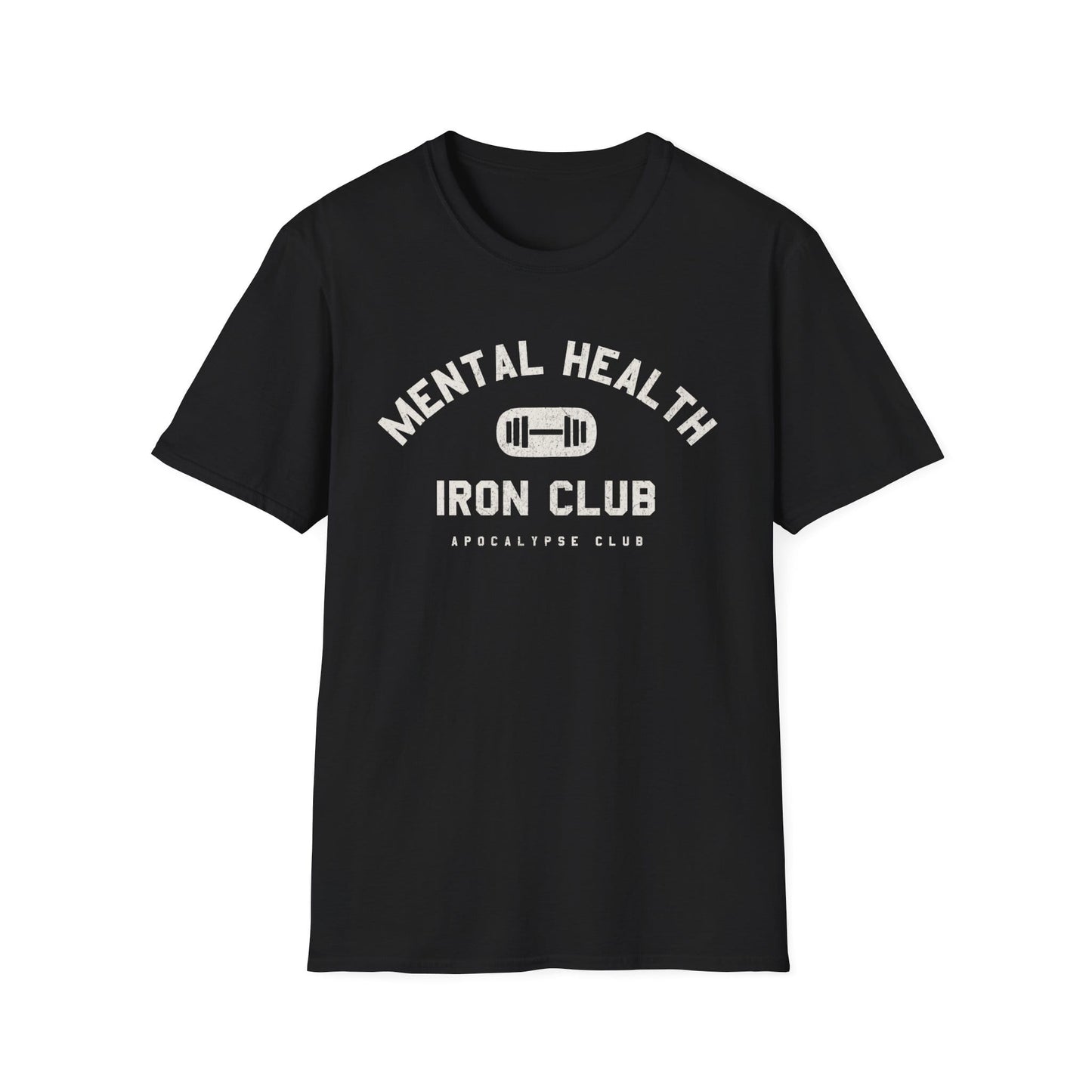Mental Health Iron Club T-Shirt