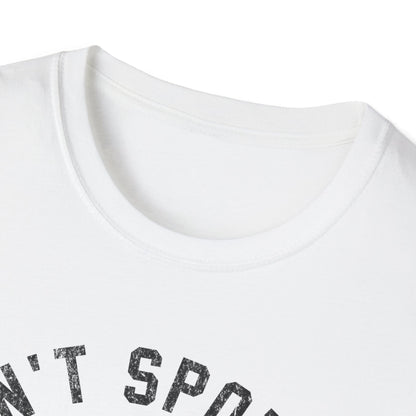Don't Spot Me T-Shirt