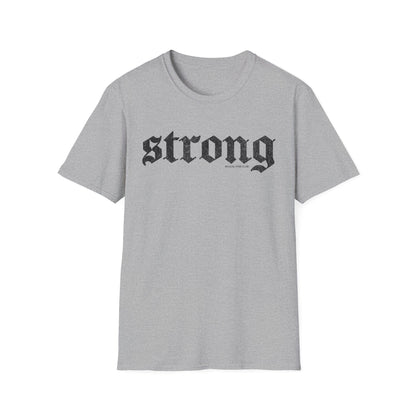 Strong T-Shirt