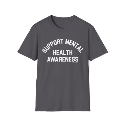 Mental Health T-Shirt