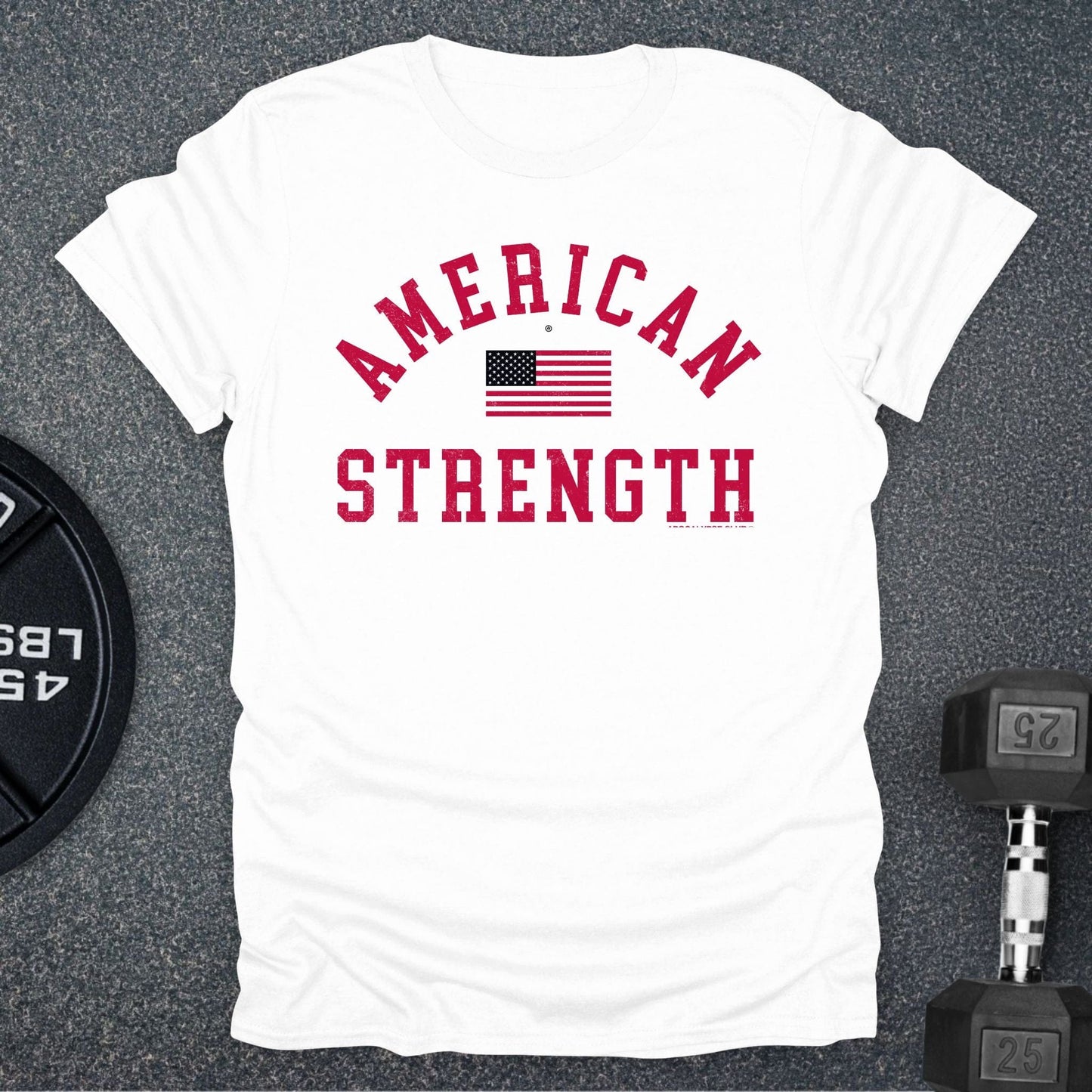 American Strength T-Shirt