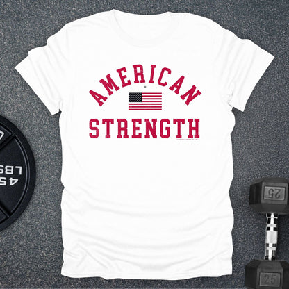 American Strength T-Shirt