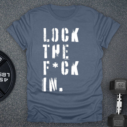 Lock The F In T-Shirt