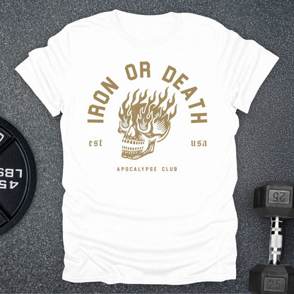 Iron Or Death T-Shirt