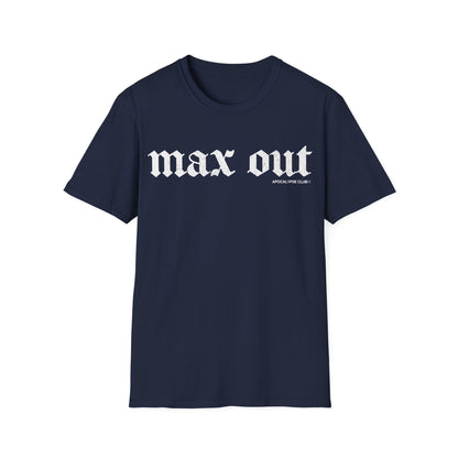 Max Out T-Shirt