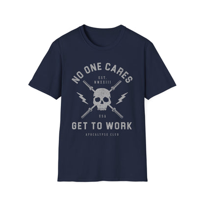 No One Cares T-Shirt