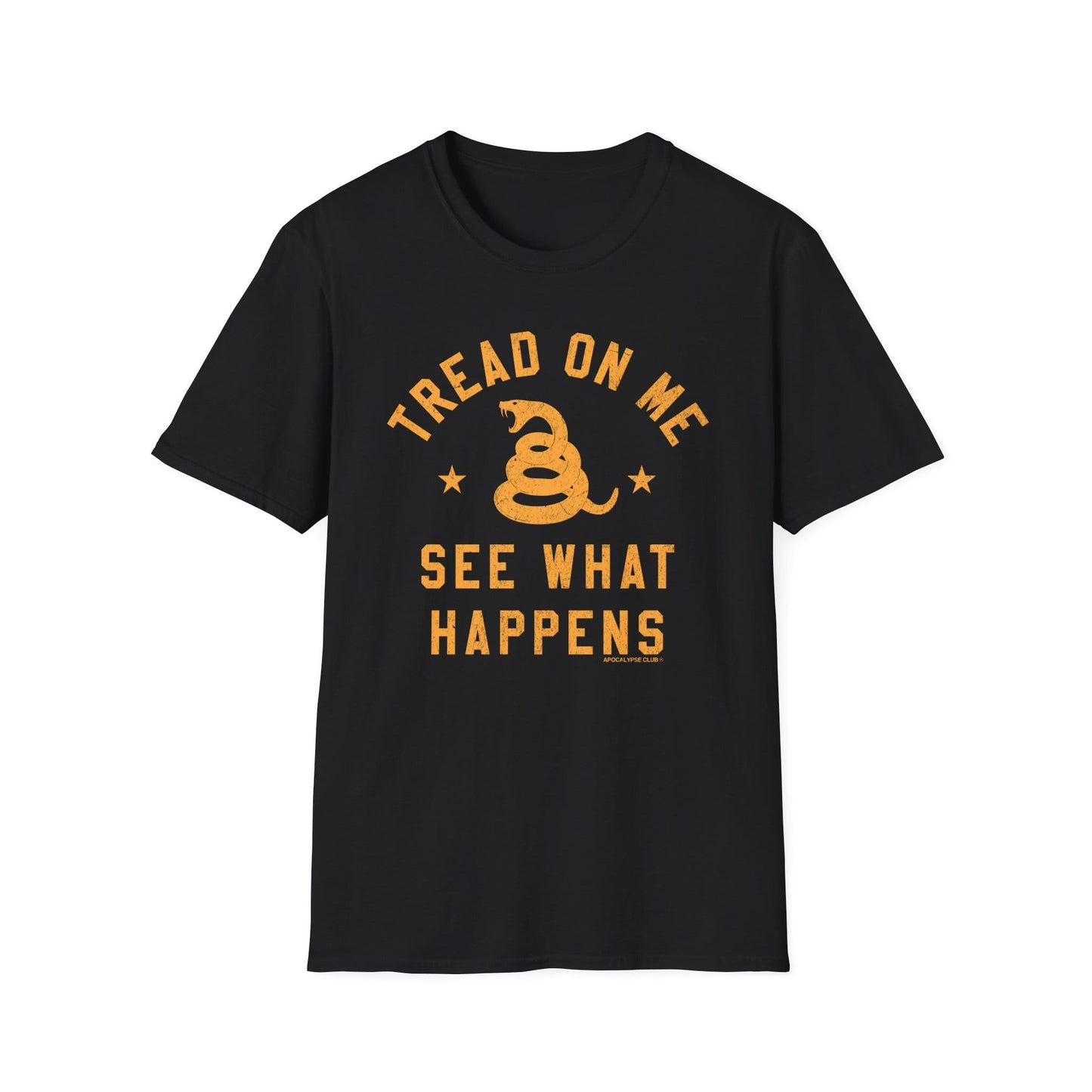 Tread On Me T-Shirt