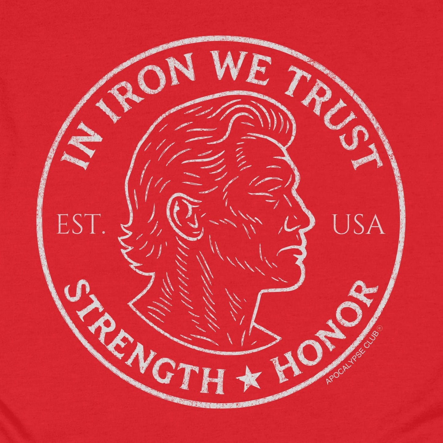 In Iron We Trust T-Shirt