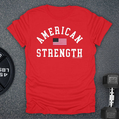 American Strength T-Shirt