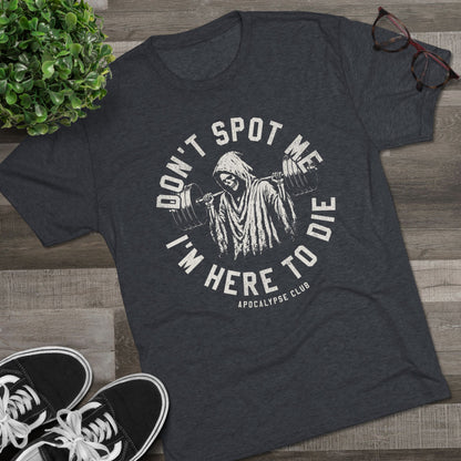 Don't Spot Me Crest Tri-Blend T-Shirt