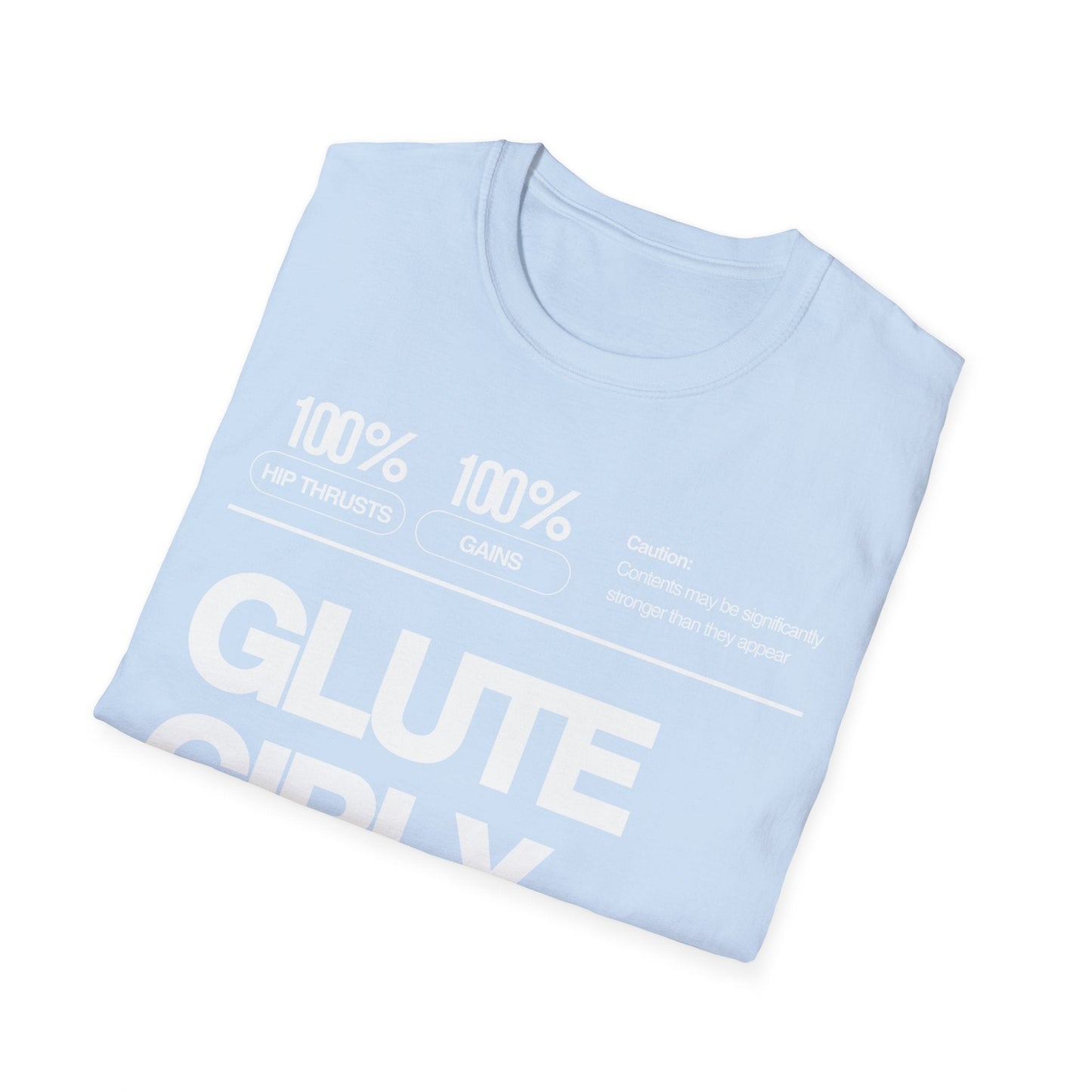 Glute Girly T-Shirt