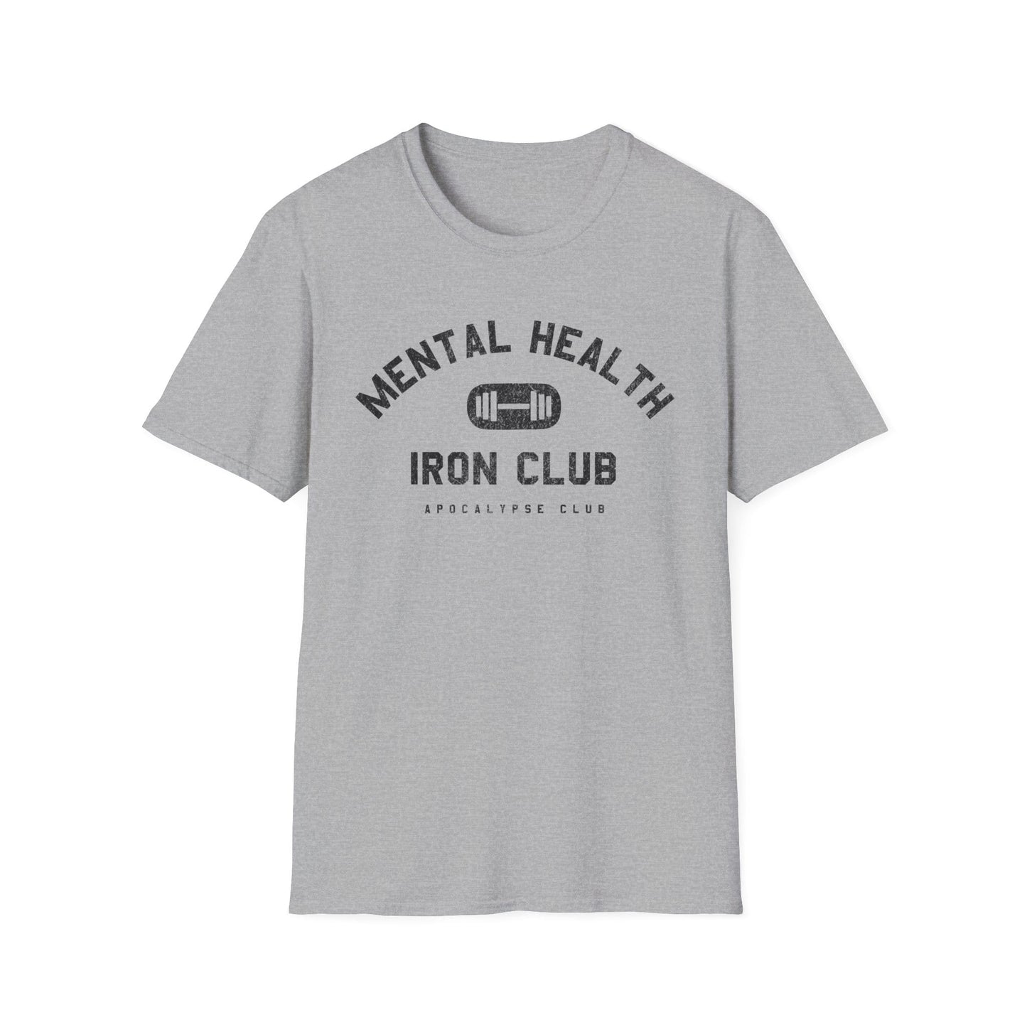 Mental Health Iron Club T-Shirt