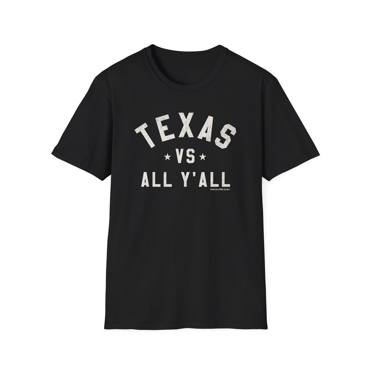 Texas VS All Y'All T-Shirt