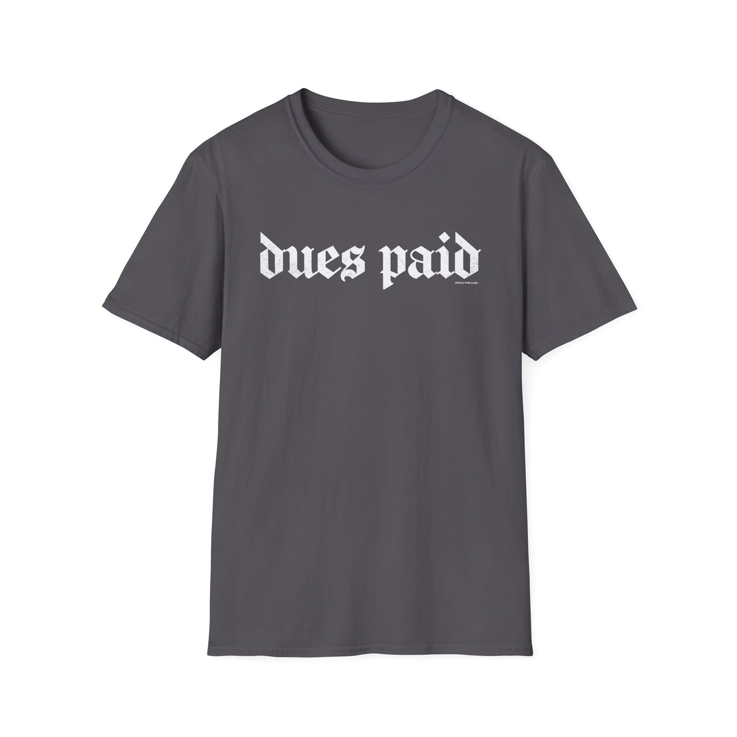 Dues Paid DNA T-Shirt