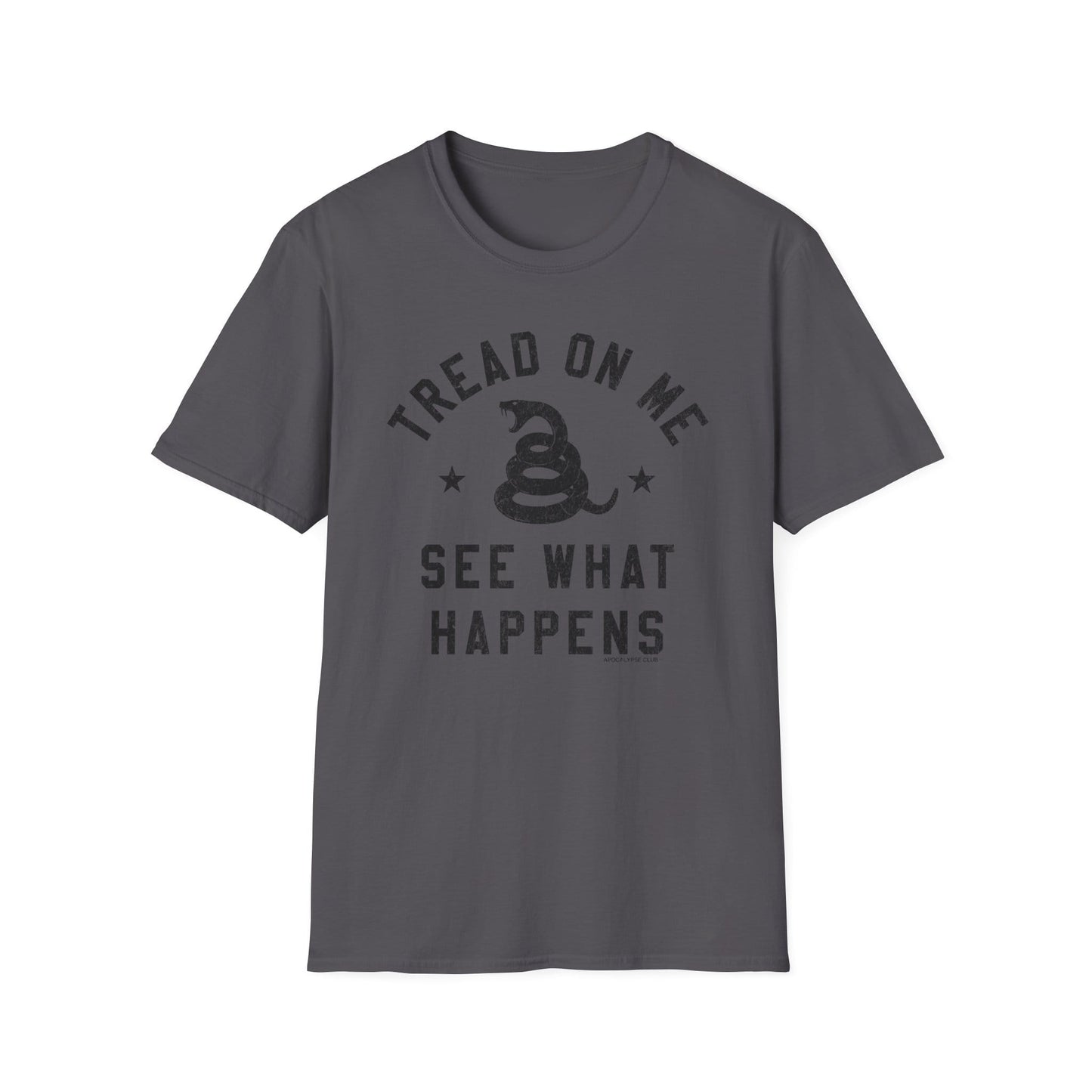 Tread On Me T-Shirt