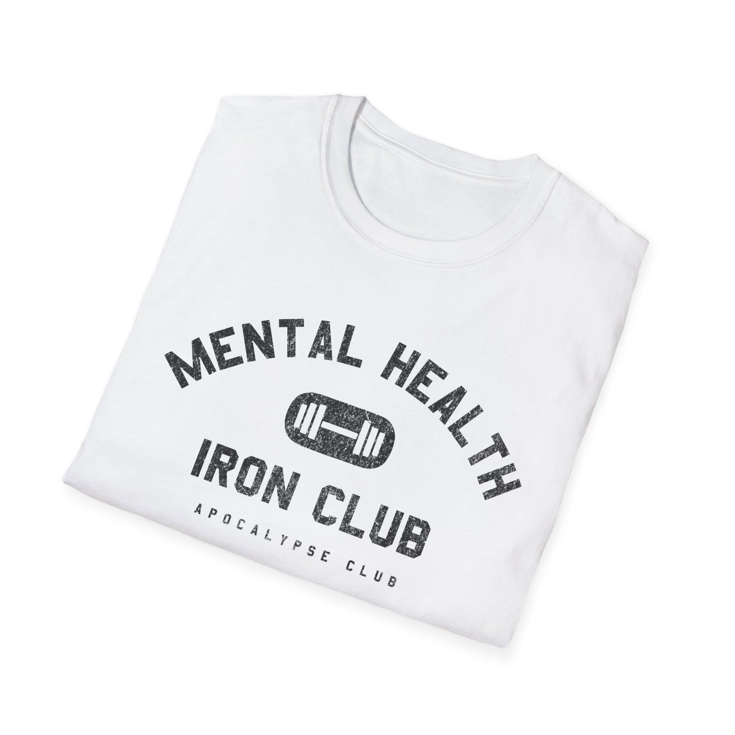 Mental Health Iron Club T-Shirt