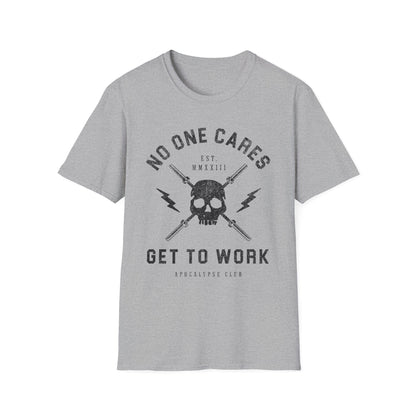 No One Cares T-Shirt
