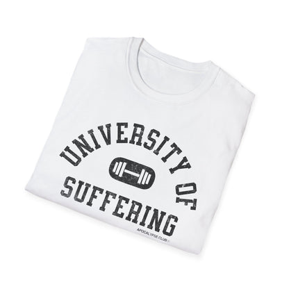 University Of Suffering T-Shirt