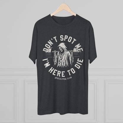Don't Spot Me Crest Tri-Blend T-Shirt