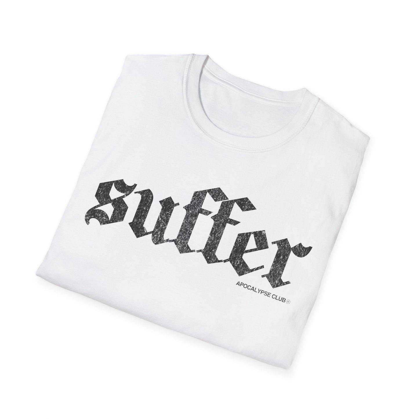 Suffer T-Shirt