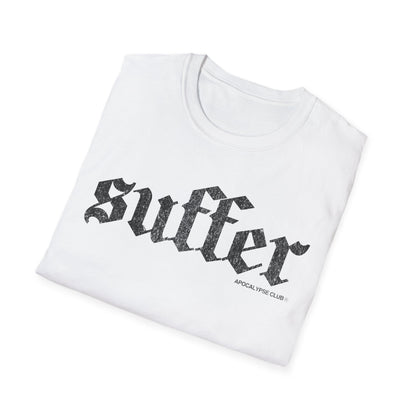Suffer T-Shirt