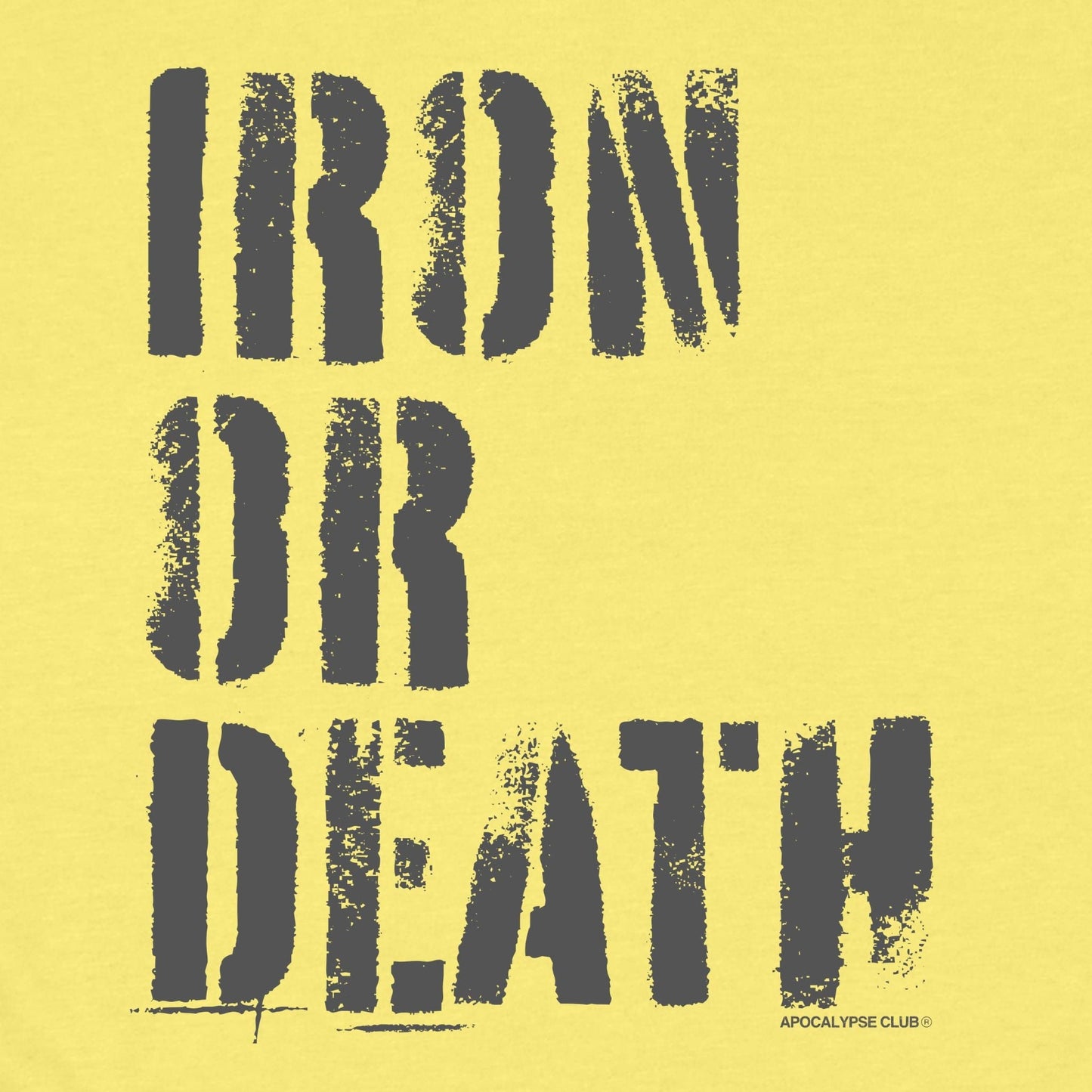 Iron Or Death T-Shirt
