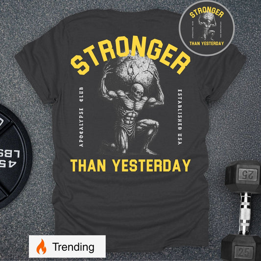 Stronger T-Shirt