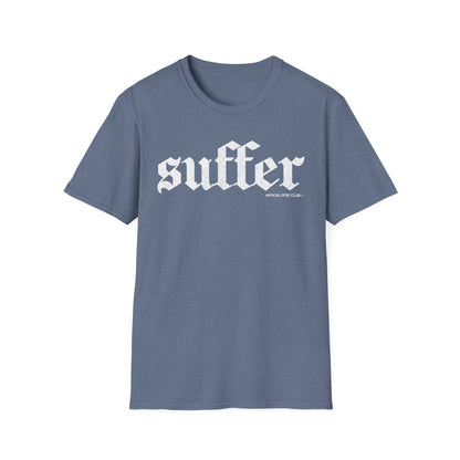 Suffer T-Shirt