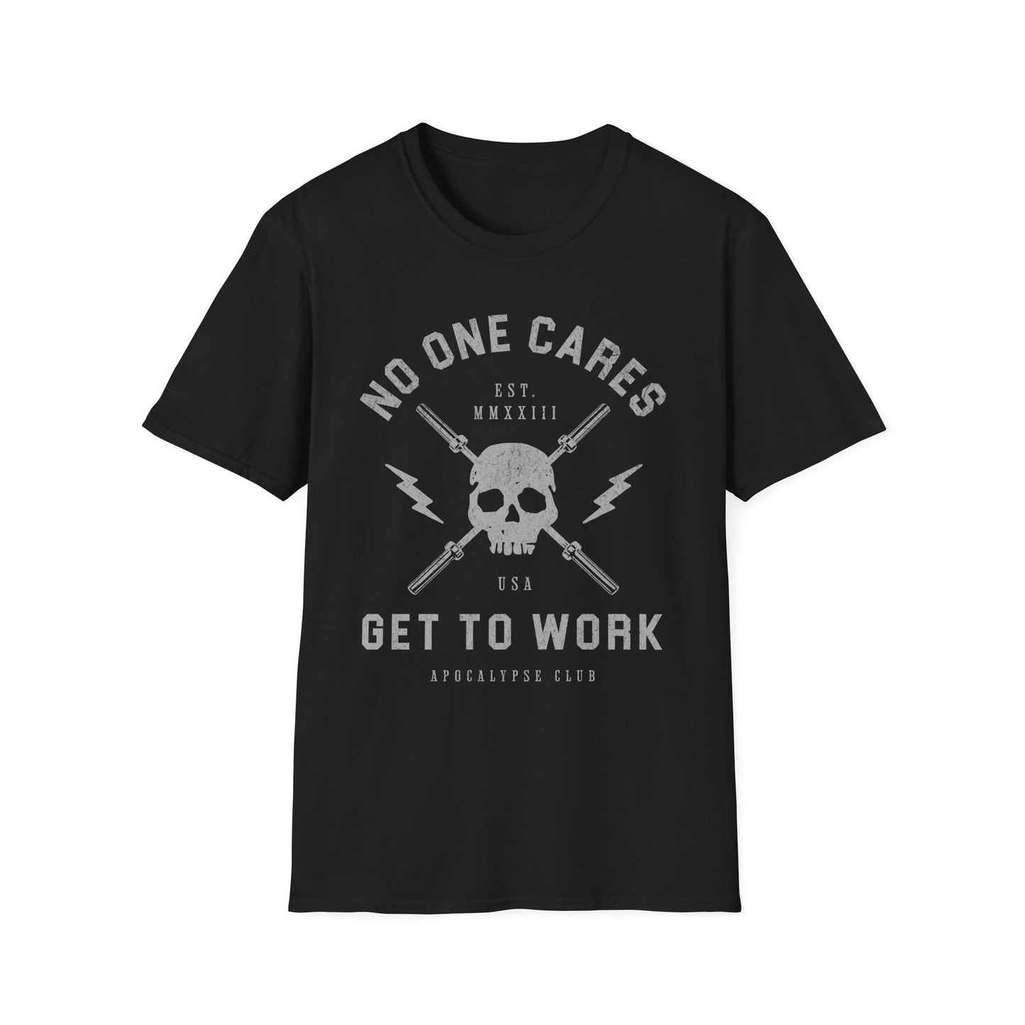 No One Cares T-Shirt