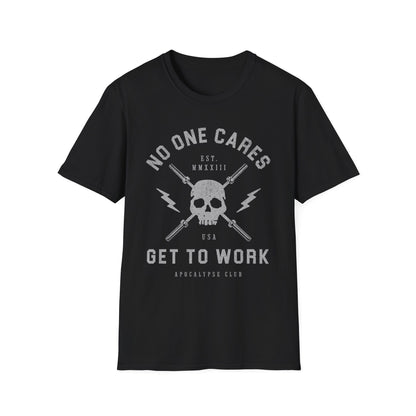 No One Cares T-Shirt