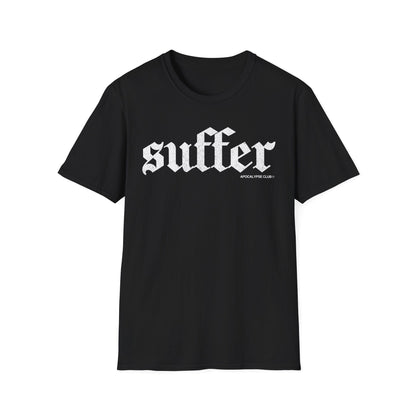 Suffer T-Shirt