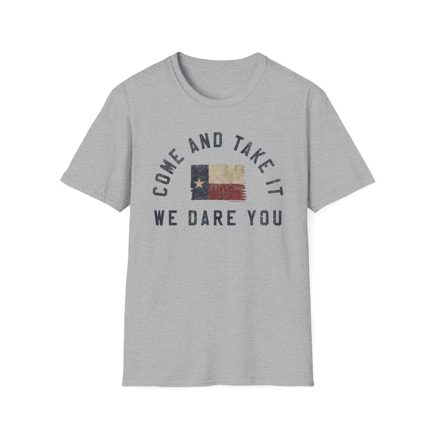 Come And Take It T-Shirt