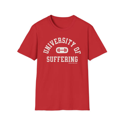 University Of Suffering T-Shirt