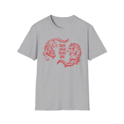 Hunt What Hunts You T-Shirt