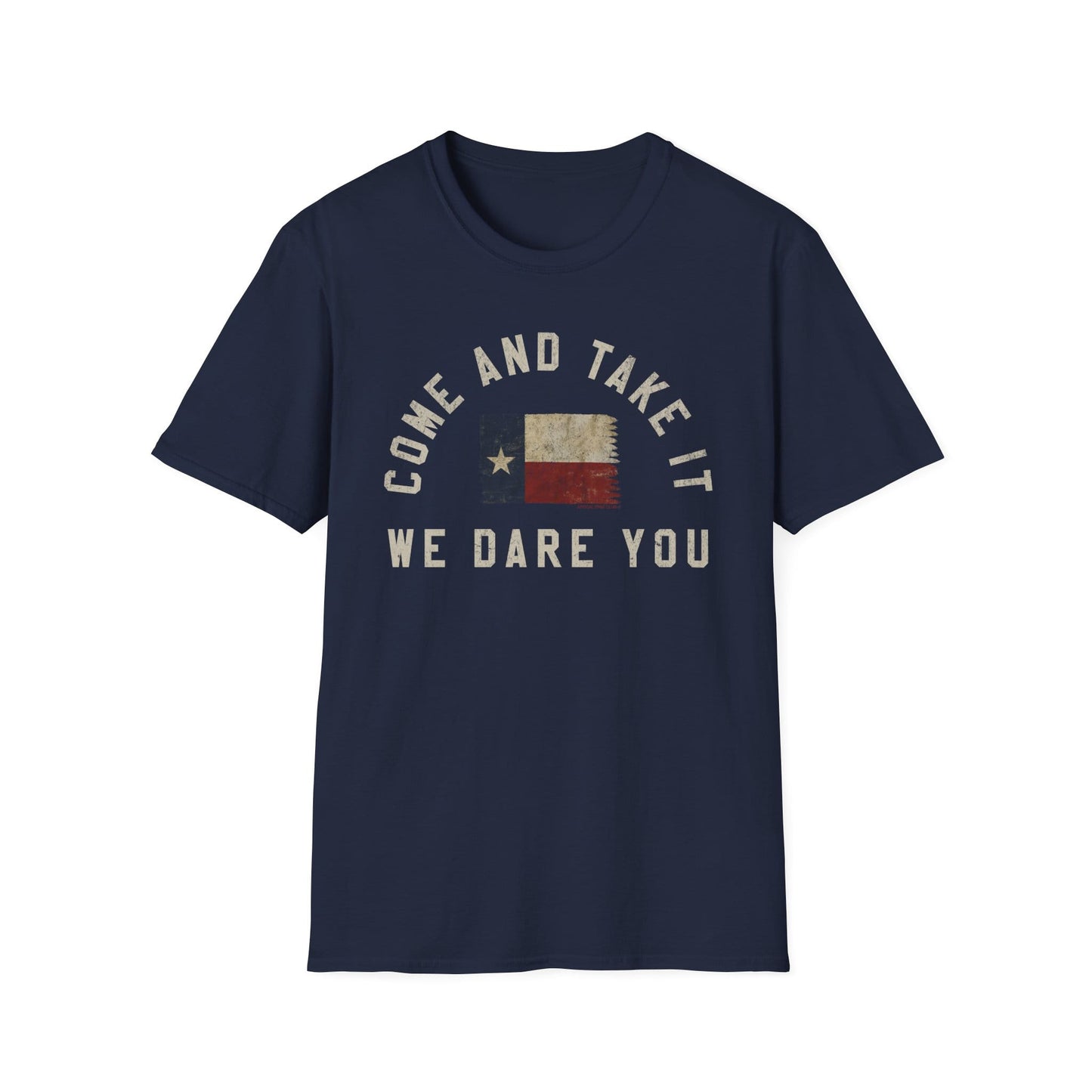 Come And Take It T-Shirt