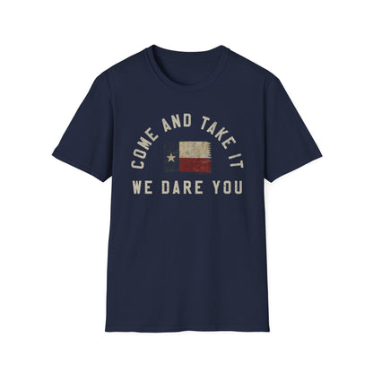 Come And Take It T-Shirt